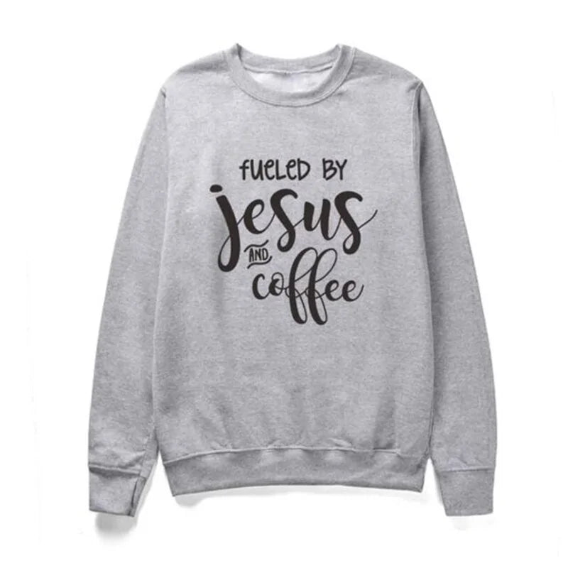 Fueled By Jesus and Coffee Sweatshirt