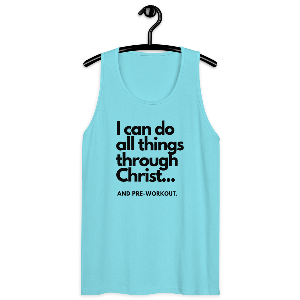 "All Things Through..." Men’s premium tank top