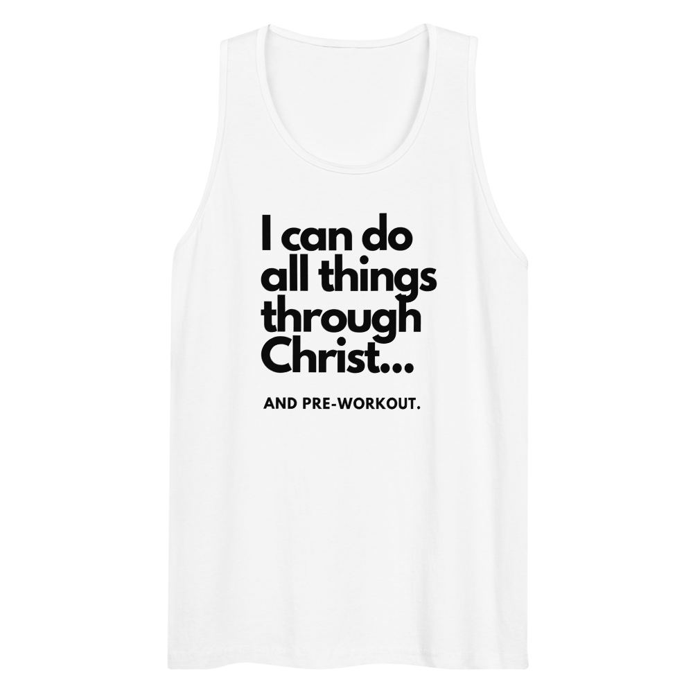 "All Things Through..." Men’s premium tank top