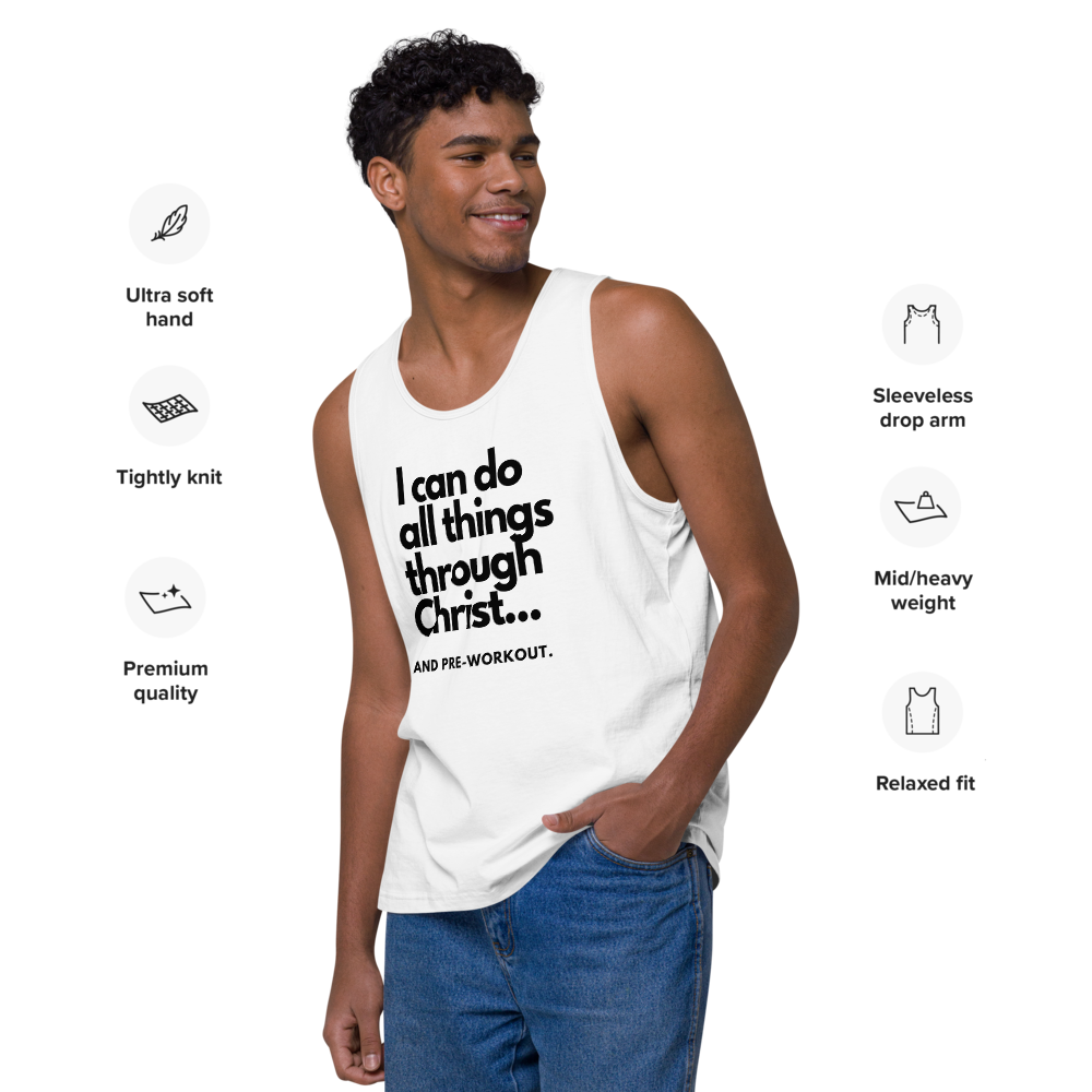 "All Things Through..." Men’s premium tank top