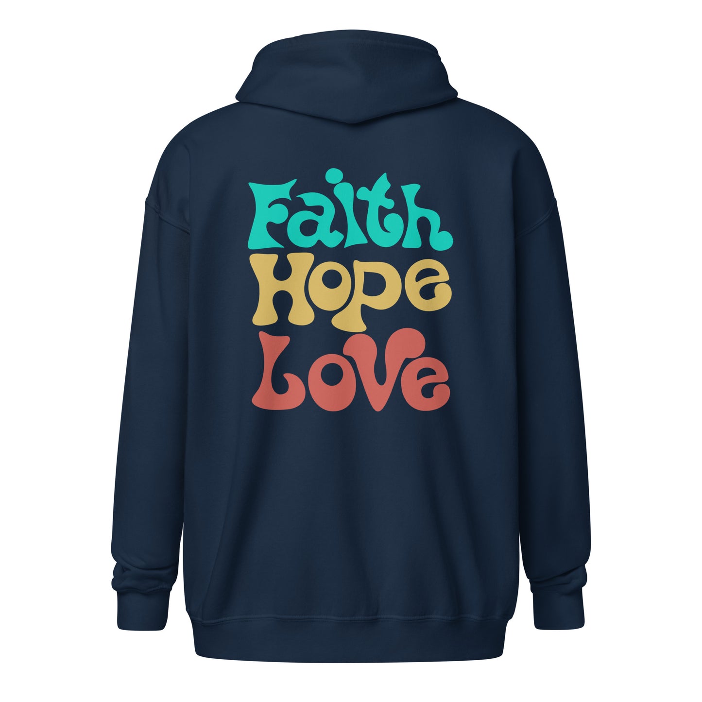 "Faith Hope Love" Unisex zip hoodie