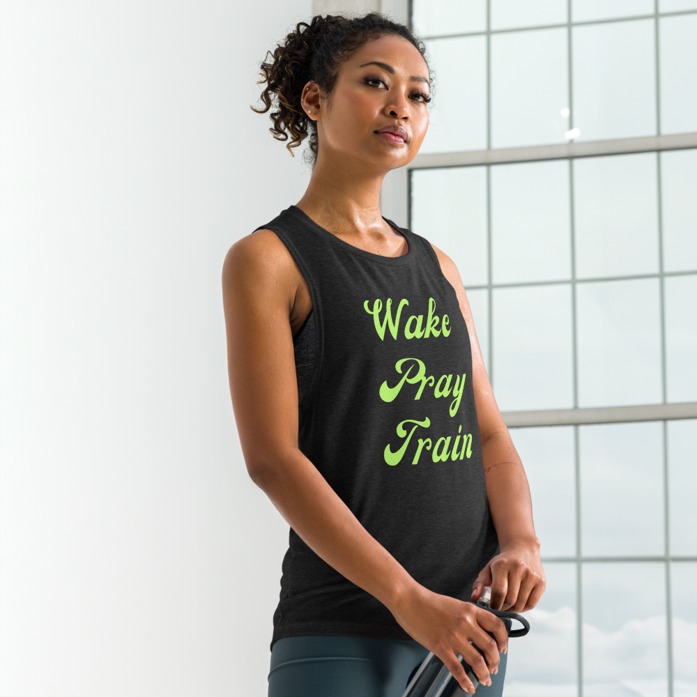 "Wake, Pray, Train" Ladies’ Muscle Tank