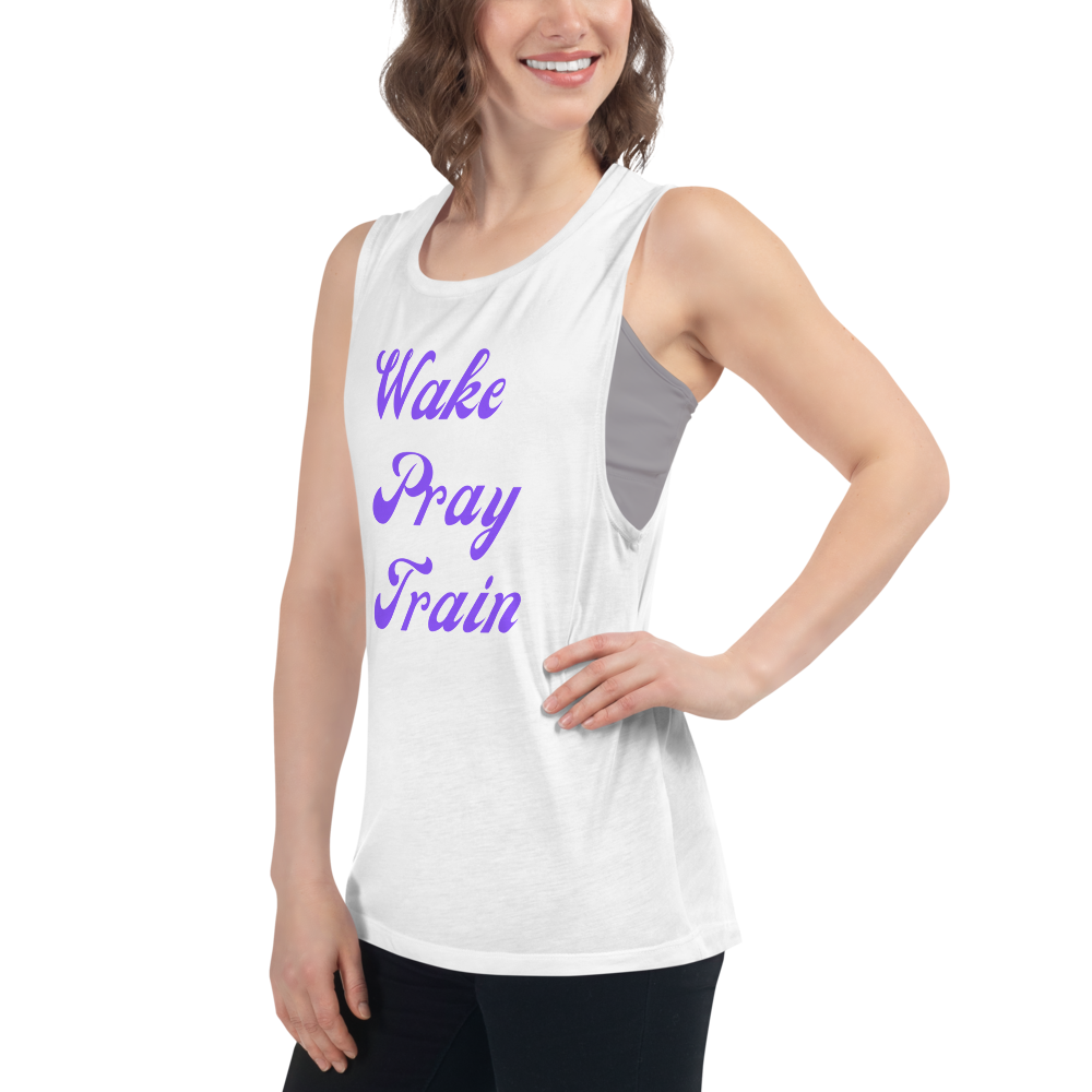 "Wake, Pray, Train" Ladies’ Muscle Tank